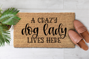 A Crazy Dog Lady Lives Here (1)