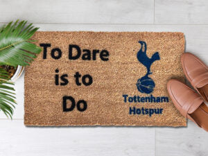 Tottenham Hotspur To Dare Is To Do (2)