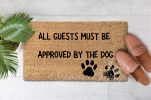 All-Guests-Must-Be-Approved-By-The-Dog-1