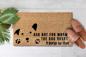 Ask-Not-For-Whom-The-Dog-Barks-1